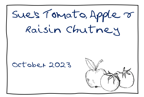 A screenshot of the chutney label in a font created from my mum's handwriting.